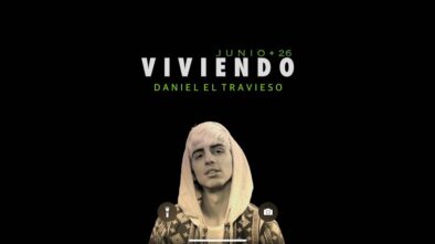 Daniel El Travieso estrena su nuevo tema "Viviendo" acompañado de un colorido video y un #duetchallenge