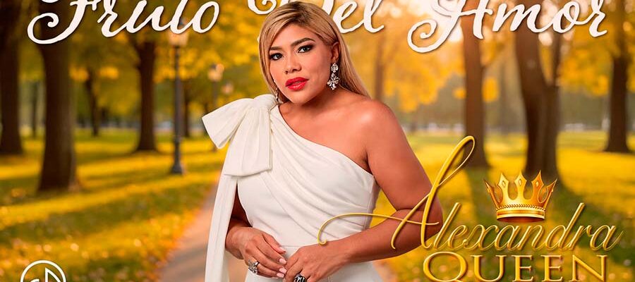 Alexandra vuelve al amor con “Fruto del Amor”